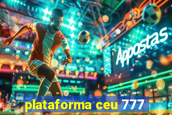 plataforma ceu 777